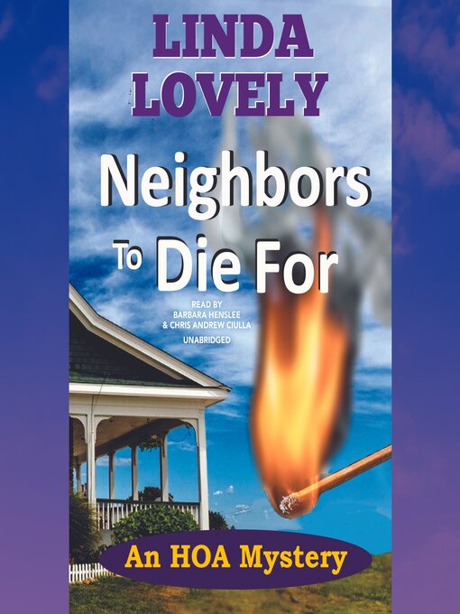 Title details for Neighbors to Die For by Linda Lovely - Wait list